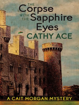 cover image of The Corpse with the Sapphire Eyes